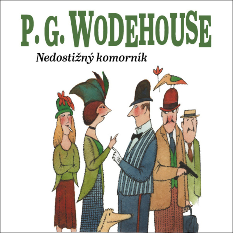 Nedostižný komorník - Pelham Grenvill Wodehouse