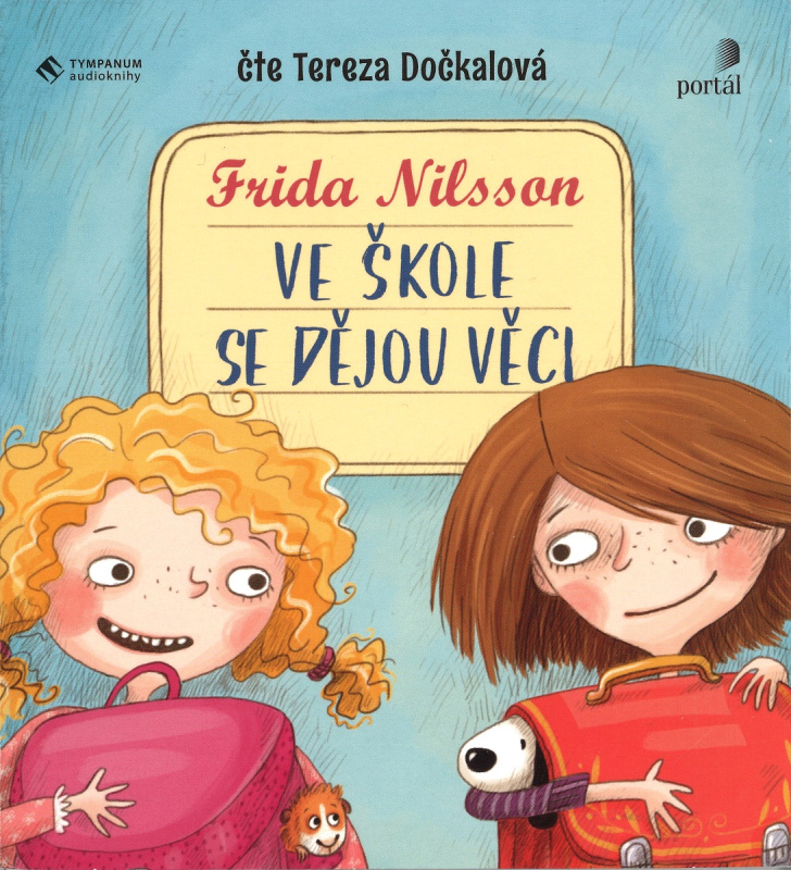 Ve škole se dějou věci! - Frida Nilsson