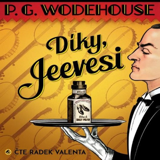 Díky, Jeevesi