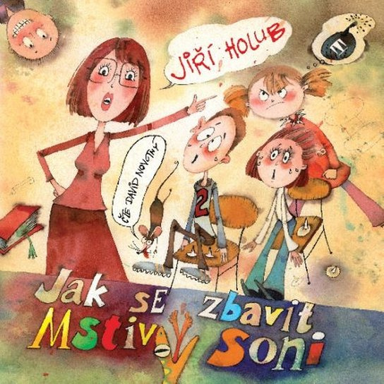 Jak se zbavit Mstivý Soni, mp3 - Jiří Holub