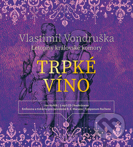 Trpké víno - Vlastimil Vondruška