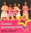 Česká pornografie - Petra Hůlová - audiokniha z kategorie Beletrie