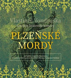 Plzeňské mordy - Vlastimil Vondruška