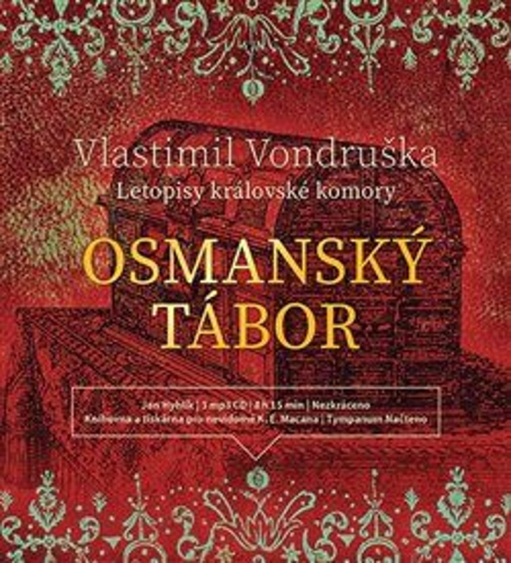 Osmanský tábor (Letopisy královské komory) - Vlastimil Vondruška, Jan Hyhlík - audiokniha z kategorie Detektivky, thrillery a horory