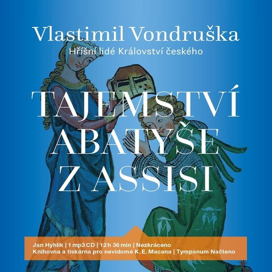 Tajemství abatyše z Assisi, mp3 - Vlastimil Vondruška