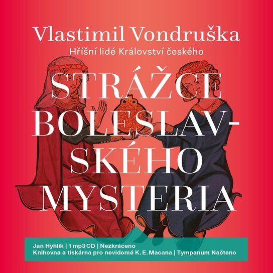 Strážce boleslavského mystéria, mp3 - Vlastimil Vondruška
