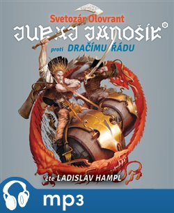 Juraj Jánošík&#174; proti Dračímu řádu, mp3 - Svetozár Olovrant