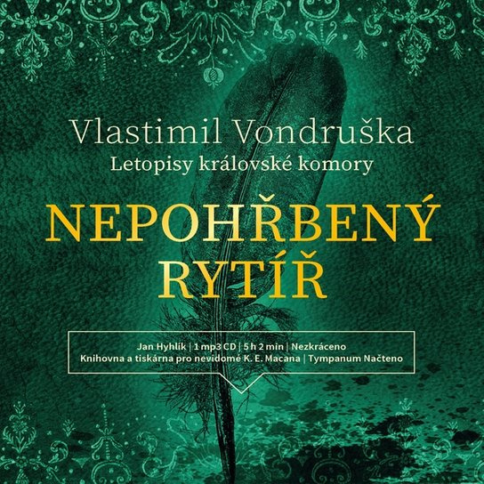 Nepohřbený rytíř, mp3 - Vlastimil Vondruška