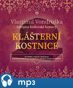 Klášterní kostnice, mp3 - Vlastimil Vondruška