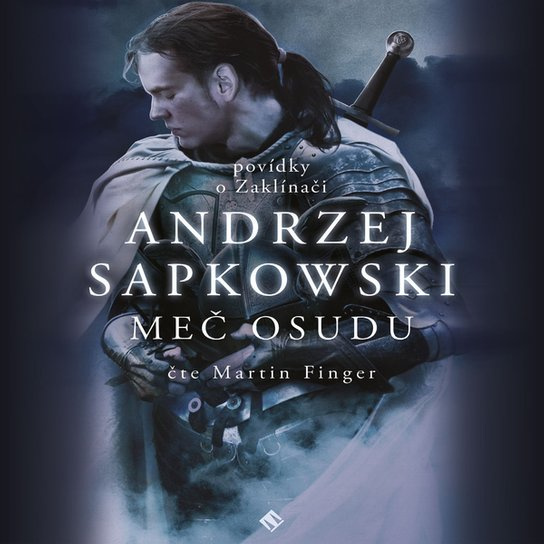 Meč osudu, mp3 - Andrzej Sapkowski