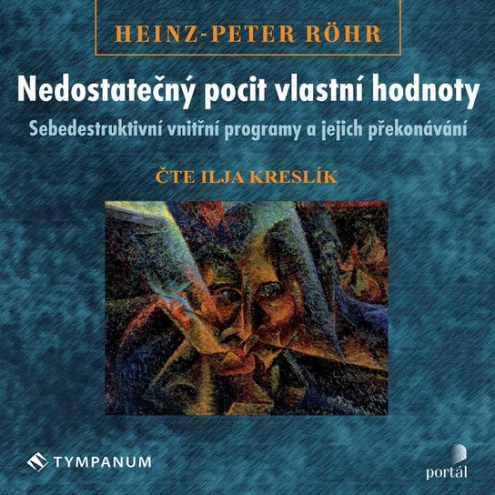 Nedostatečný pocit vlastní hodnoty, mp3 - Hans-Peter Röhr