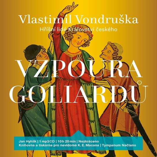 Vzpoura goliardů, mp3 - Vlastimil Vondruška