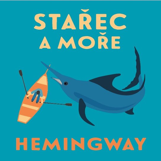 Stařec a moře, mp3 - Ernest Hemingway