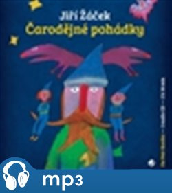 Čarodějné pohádky, mp3 - Jiří Žáček