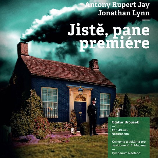 Jistě, pane premiére, mp3 - Anthony Rupert Jay, Jonathan Lynn