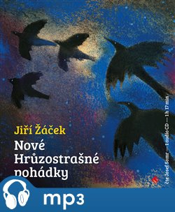 Nové hrůzostrašné pohádky, mp3 - Jiří Žáček