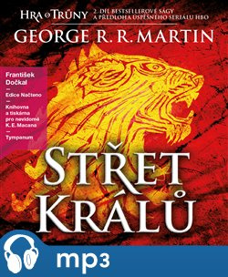Střet králů, mp3 - George R. R. Martin