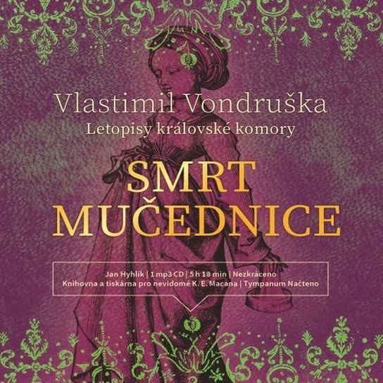 Smrt mučednice, mp3 - Vlastimil Vondruška