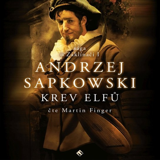 Krev elfů, mp3 - Andrzej Sapkowski