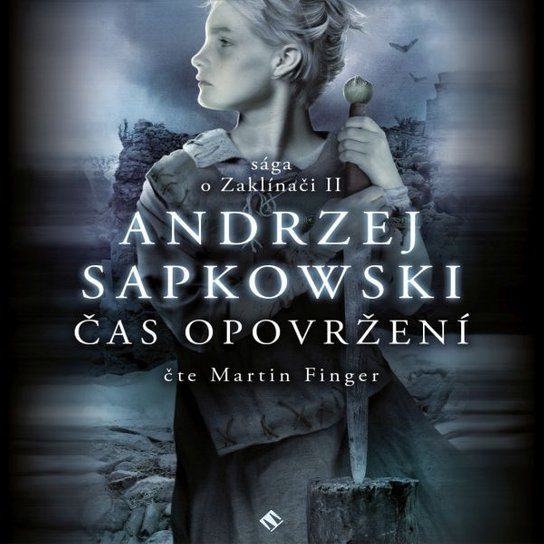 Čas opovržení, mp3 - Andrzej Sapkowski