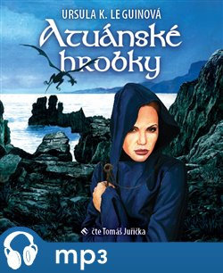 Atuánské hrobky, mp3 - Ursula K. Le Guinová