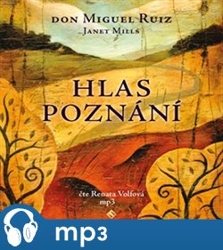 Hlas poznání, mp3 - Miguel Ruiz Don