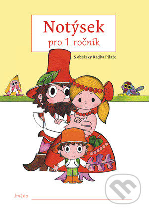Notýsek pro 1. ročník – Rumcajs - Radek Pilař (ilustrátor)