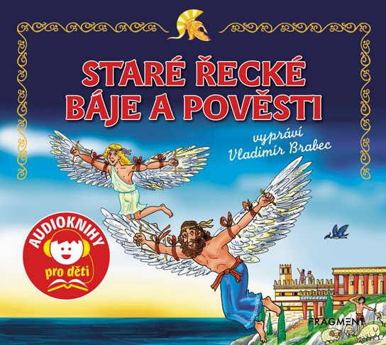 Staré řecké báje a pověsti -  Jaroslav Eisler