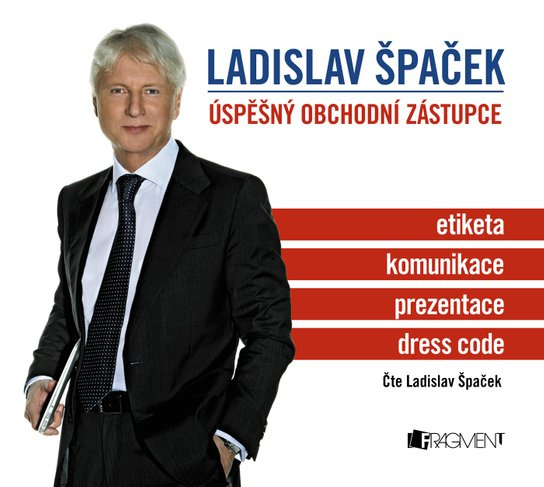Ladislav Špaček – Úspěšný obchodní zástupce, mp3 - Ladislav Špaček