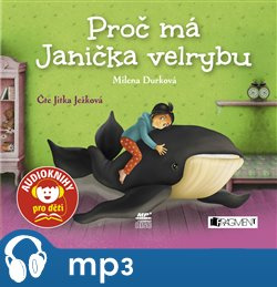 Proč má Janička velrybu, mp3 - Milena Durková