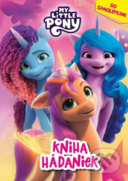 My Little Pony - Kniha hádaniek (So samolepkami)