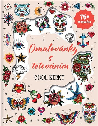 Omalovánky s tetováním (Cool kérky) - Kolektiv