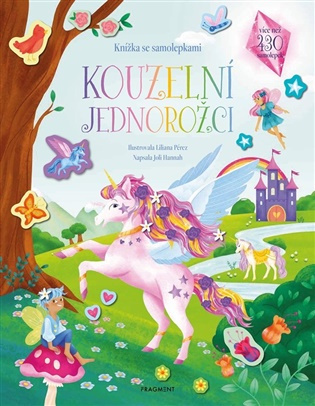 Knížka se samolepkami - Kouzelní jednorožci - Joli Hannah