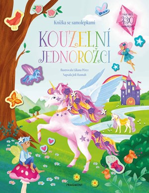 Knížka se samolepkami - Kouzelní jednorožci - Joli Hannah