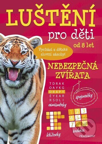 Luštění pro děti Nebezpečná zvířata - Kateřina Šípková - kniha z kategorie Hlavolamy, doplňovačky, úkoly