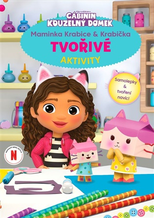 Gábinin kouzelný domek -Tvořivé aktivity (Se samolepkami)
