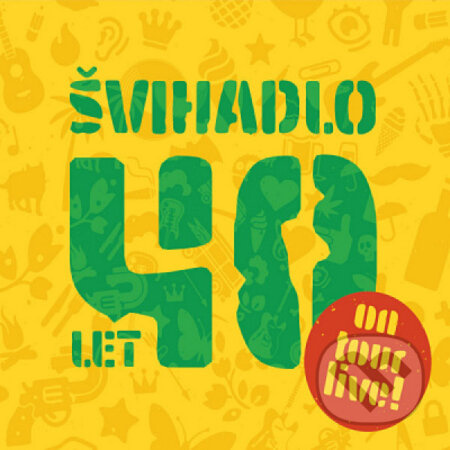 Švihadlo: 40 Let On Tour: Live! - Švihadlo