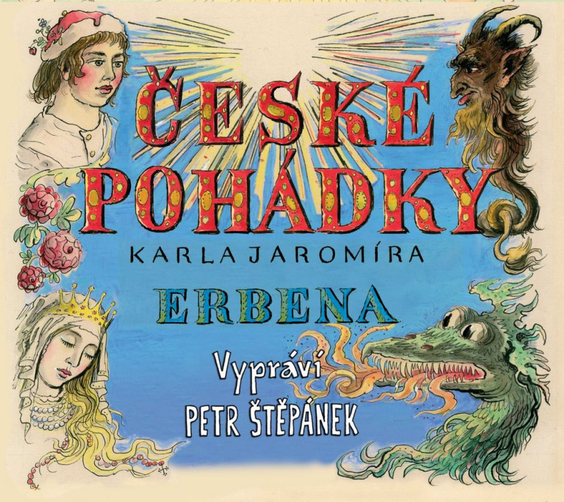 České pohádky (Karel Jaromír Erben) - Karel Jaromír Erben