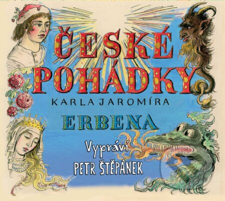 České pohádky (Karel Jaromír Erben) - Karel Jaromír Erben