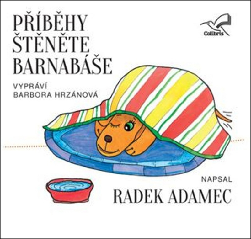 Příběhy štěněte Barnabáše - Radek Adamec