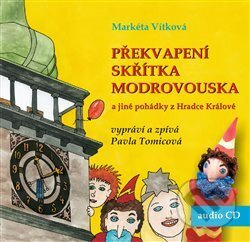 Překvapení skřítka Modrovouska - Markéta Vítková