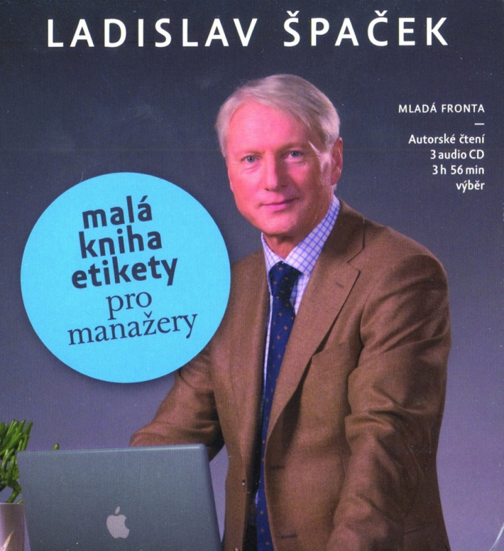 Malá kniha etikety pro manažery - Ladislav Špaček