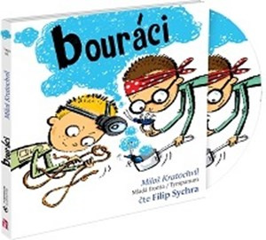 Bouráci - Miloš Kratochvíl