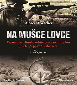 Na mušce lovce - Albrecht Wacker