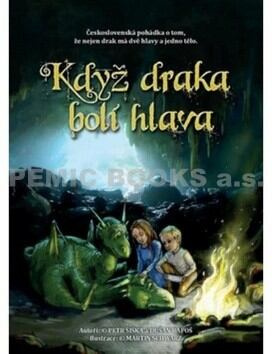 Pemic Kniha Když draka bolí hlava