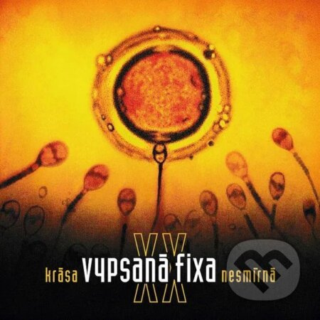 Vypsaná Fixa:  Krása nesmírná XX (CD) - Vypsaná Fixa, Vypsaná Fixa