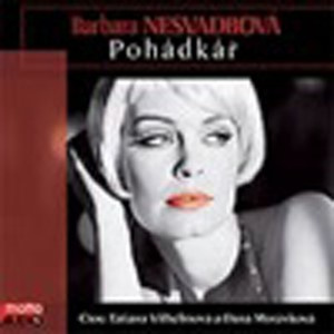 Pohádkář  - Barbara Nesvadbová - audiokniha z kategorie Romantika
