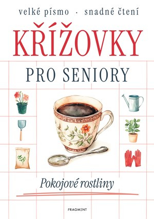 Křížovky pro seniory - Pokojové rostliny  Fragment
