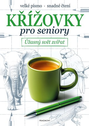 Křížovky pro seniory – Úžasný svět zvířat | Kolektiv