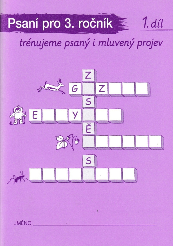 PSANÍ A MLUVNICKÁ CVIČENÍ pro 3. ročník - 1. sešit (092810) Alter